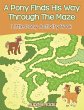 A Pony Finds His Way Through The Maze - Bild 1