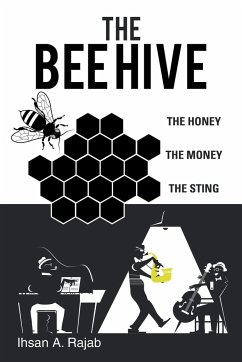The Bee Hive - Rajab, Ihsan A.