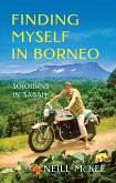 Finding Myself in Borneo (eBook, ePUB)