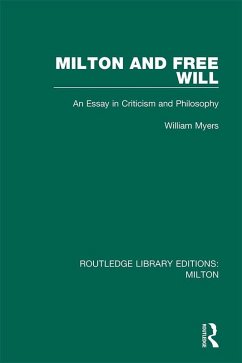 Milton and Free Will (eBook, ePUB) - Myers, William