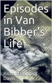 Episodes in Van Bibber's Life (eBook, PDF)