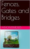 Fences, Gates and Bridges / A Practical Manual (eBook, PDF)