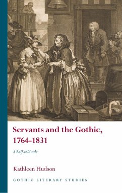 Cover Servants and the Gothic, 1764-1831 (eBook, PDF)