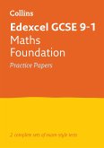 Collins GCSE 9-1 Revision - Edexcel GCSE 9-1 Maths Foundation Practice Test Papers