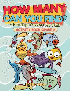 How Many Can You Find? Counting Puzzles for Kids - Activity Book Grade 2