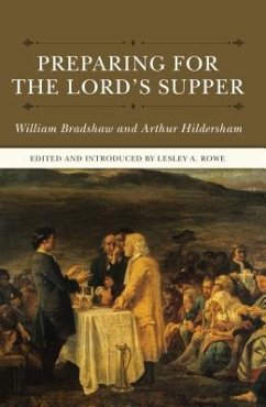 Preparing for the Lord's Supper - Bradshaw, William