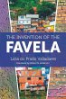 The Invention of the Favela - Bild 1