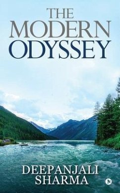 The Modern Odyssey - Deepanjali Sharma