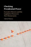 Checking Presidential Power (eBook, ePUB)