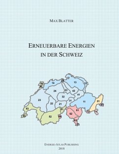 Erneuerbare Energien in der Schweiz (eBook, PDF) - Blatter, Max