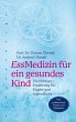 EssMedizin für ein gesundes Kind... - Bild 1