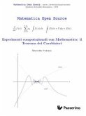 Esperimenti computazionali con Mathematica: il Teorema dei Carabinieri (fixed-layout eBook, ePUB)