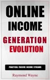 Online Income Generation Evolution (eBook, ePUB)