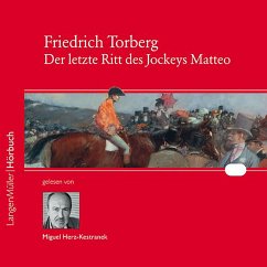 Der letzte Ritt des Jockeys Matteo (MP3-Download) - Torberg, Friedrich