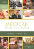 Modern Trial Advocacy: Analysis and Practice, Law School Edition