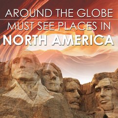 Around The Globe - Must See Places in North America - Baby