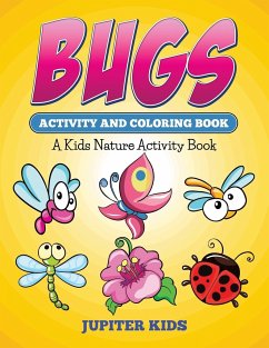 Bugs Activity And Coloring Book - Jupiter Kids