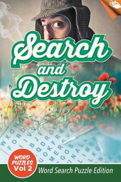 Search and Destroy Word Puzzles Vol 2 - Speedy Publishing Llc