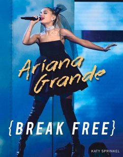 Ariana Grande: Break Free - Sprinkel, Katy
