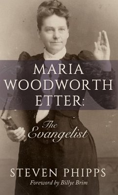 Maria Woodworth-Etter - Phipps, Steven
