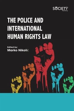 The Police and International Human Rights Law