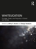 Whiteucation (eBook, ePUB)