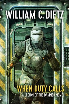 When Duty Calls (eBook, ePUB) - Dietz, William C.