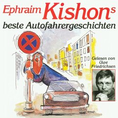 Ephraim Kishons beste Autofahrergeschichten (MP3-Download) - Kishon, Ephraim