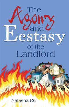 The Agony and Ecstasy of the Landlord - Re, Natasha