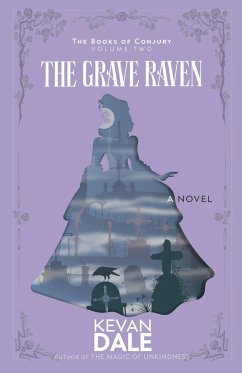 The Grave Raven - Dale, Kevan