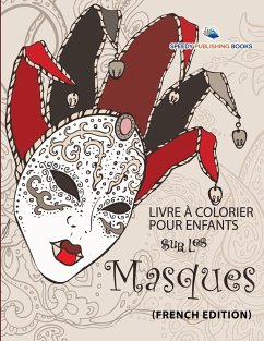 Livre à Colorier Pour Enfants Sur Les Filles (French Edition) - Speedy Publishing Llc