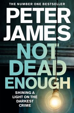 Not Dead Enough - James, Peter