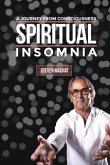 Spiritual Insomnia