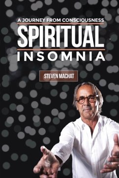 Spiritual Insomnia - Machat, Steven