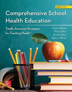 Looseleaf for Comprehensive School Health Education - Meeks, Linda; Heit, Philip; Page, Randy M; Ward, Phillip