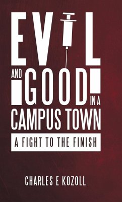 Cover Evil and Good in a Campus Town