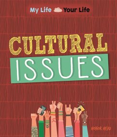 My Life, Your Life: Cultural Issues - Head, Honor
