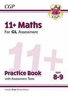 11+ GL Maths Practice Book & Assessment Tests - Ages 8-9 (with Online Edition) - Cgp Books