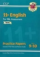 11+ GL English Practice Papers - Ages 9-10 (with Parents' Guide & Online Edition) - Cgp Books