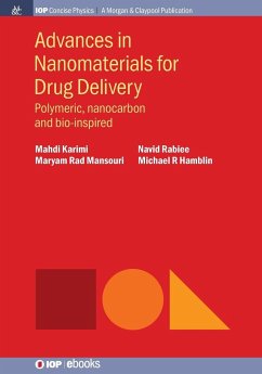 Advances in Nanomaterials for Drug Delivery - Karimi, Mahdi; Mansouri, Maryam Rad; Rabiee, Navid