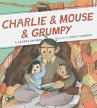 Charlie & Mouse & Grumpy - Bild 1