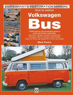 How to restore Volkswagen (bay window) Bus (eBook, ePUB) - Paxton, Mark