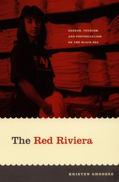 Red Riviera (eBook, PDF) - Kristen Ghodsee, Ghodsee