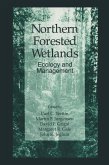 Northern Forested Wetlands Ecology and Management (eBook, ePUB)