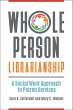 Whole Person Librarianship - Bild 1