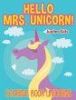 Hello Mrs. Unicorn! - Bild 1