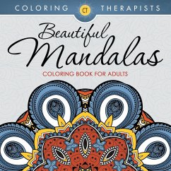 Beautiful Mandalas Coloring Book For Adults - Coloring Therapist