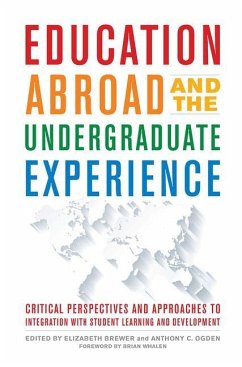 Education Abroad and the Undergraduate Experience