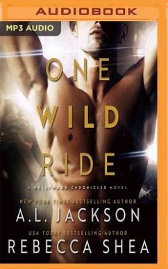 One Wild Ride - Shea, Rebecca; Jackson, A. L.