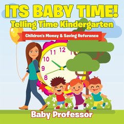Its Baby Time! - Telling Time Kindergarten - Baby
